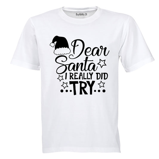 Really Did Try - Christmas - Kids T-Shirt