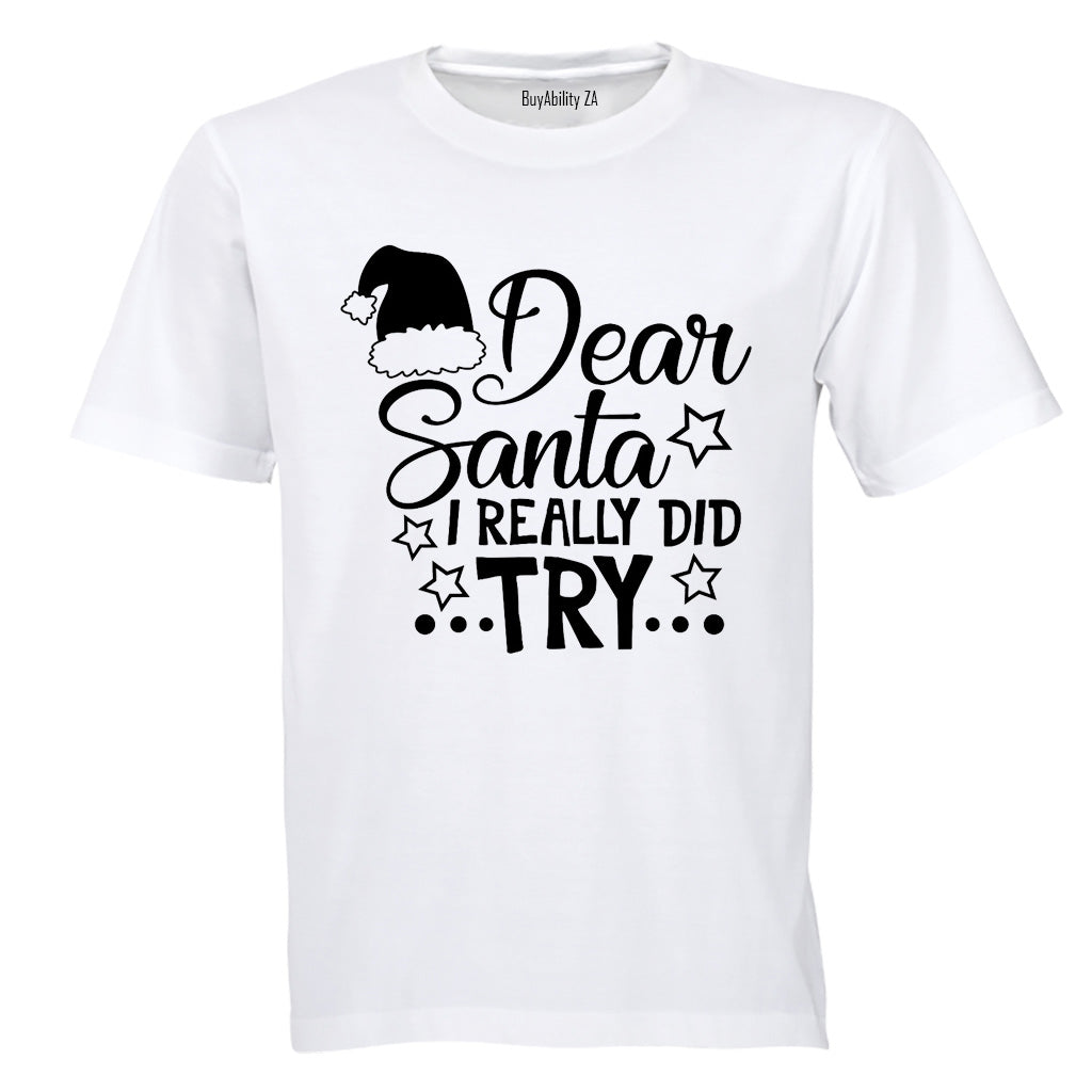 Really Did Try - Christmas - Adults - T-Shirt