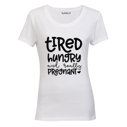 Really Pregnant - Ladies - T-Shirt