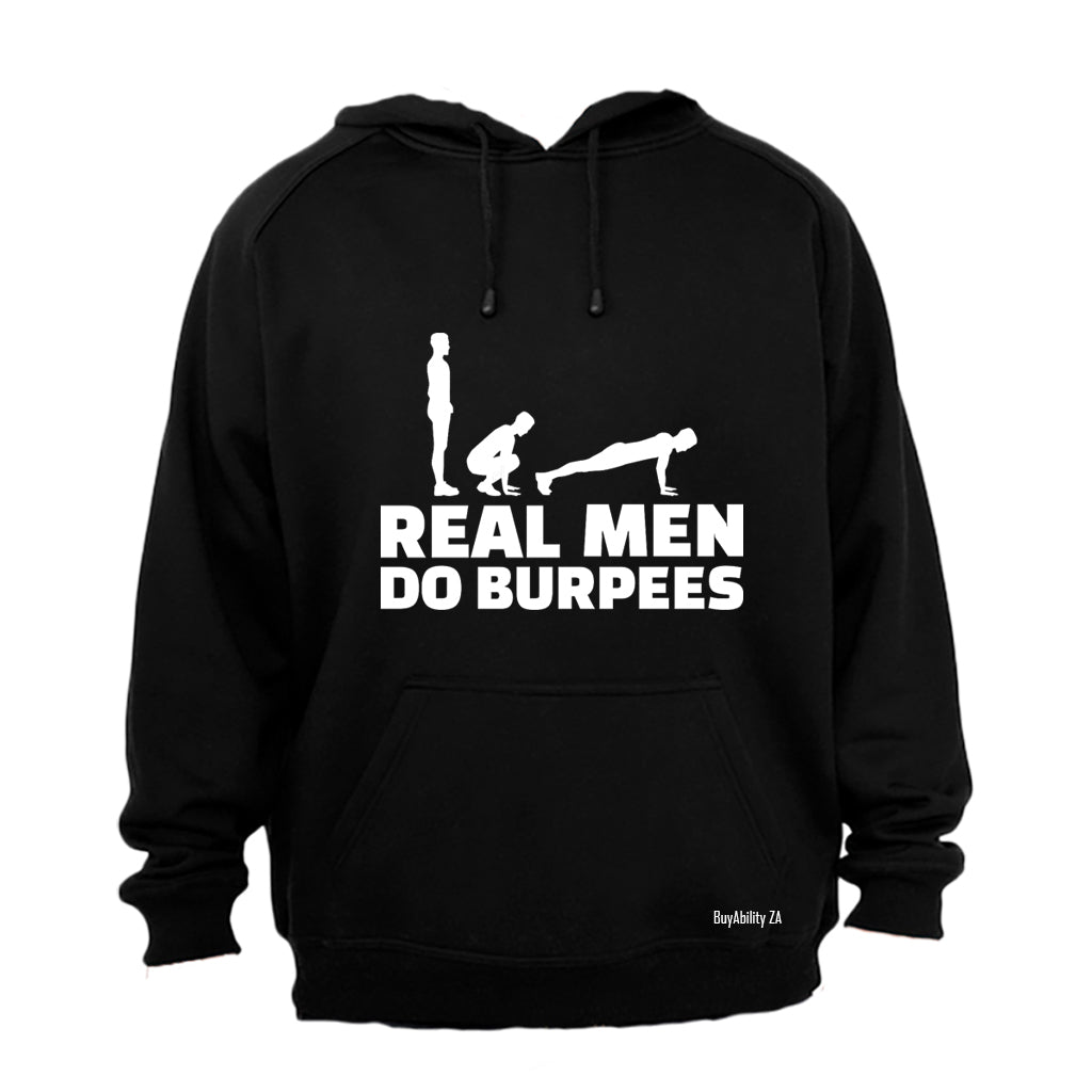 Real Men Do Burpees - Hoodie