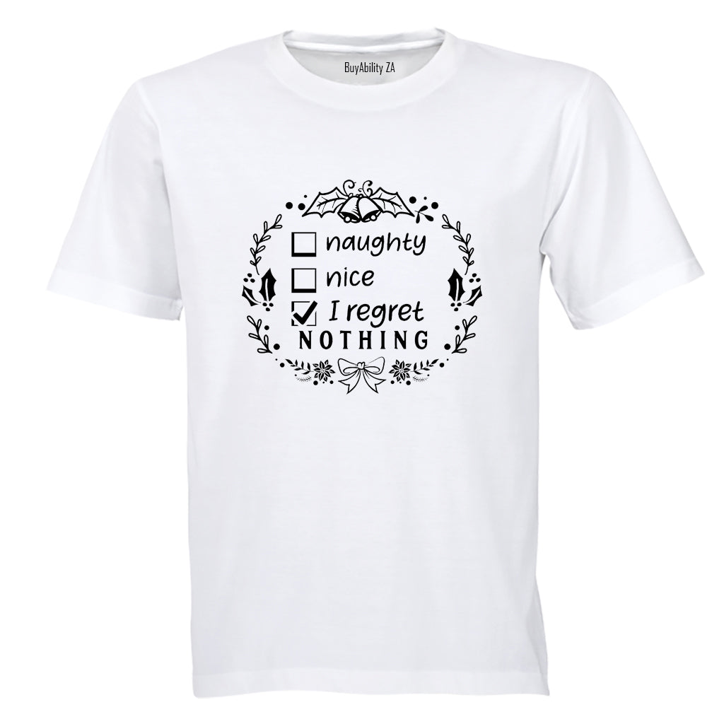 Regret Nothing - Christmas Wreath - Adults - T-Shirt