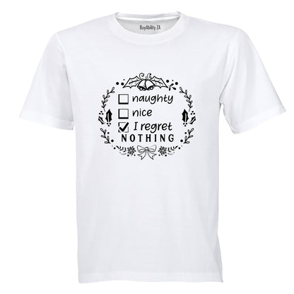 Regret Nothing - Christmas Wreath - Adults - T-Shirt
