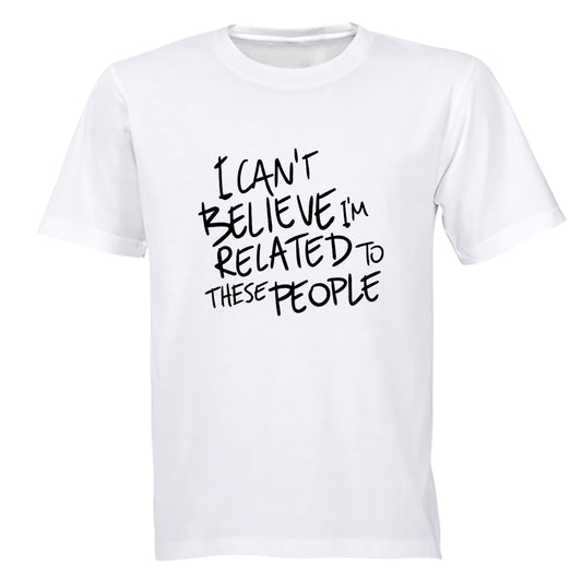 Related To These People - Adults - T-Shirt - BuyAbility South Africa