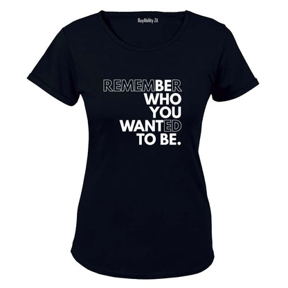 Remember - Ladies - T-Shirt