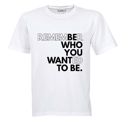 Remember - Adults - T-Shirt - BuyAbility