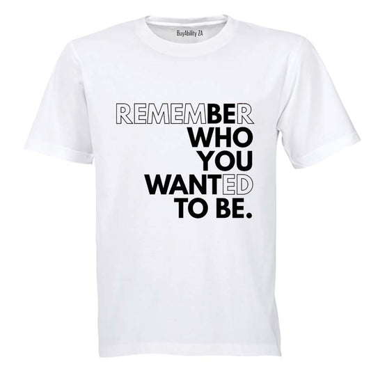 Remember - Adults - T-Shirt
