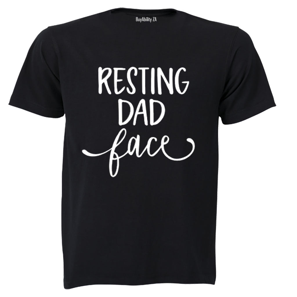Resting DAD Face - Adults - T-Shirt