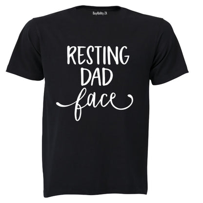Resting DAD Face - Adults - T-Shirt