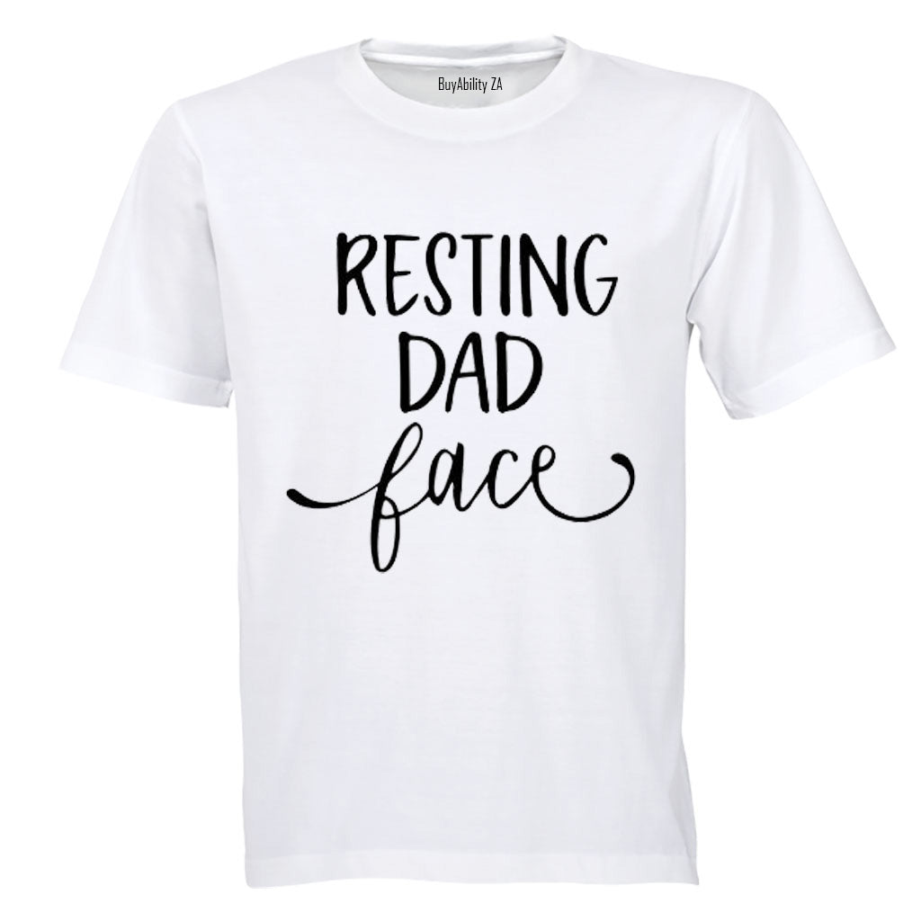Resting DAD Face - Adults - T-Shirt