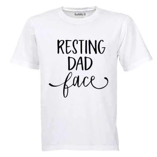 Resting DAD Face - Adults - T-Shirt