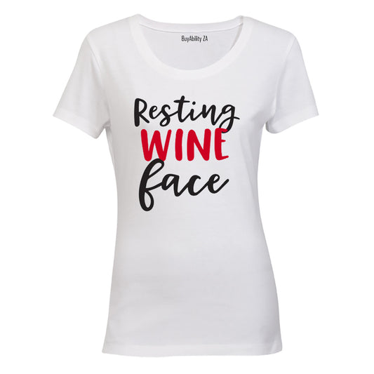 Resting Wine Face - Ladies - T-Shirt