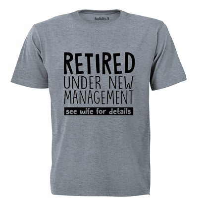 Retired - See Wife For Details - Adults - T-Shirt - BuyAbility South Africa