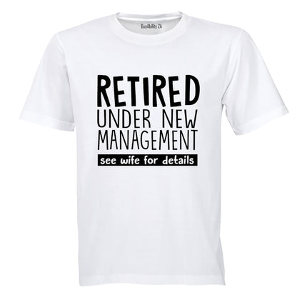 Retired - See Wife For Details - Adults - T-Shirt - BuyAbility South Africa