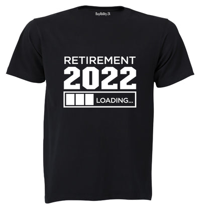 Retirement 2022 - Adults - T-Shirt - BuyAbility