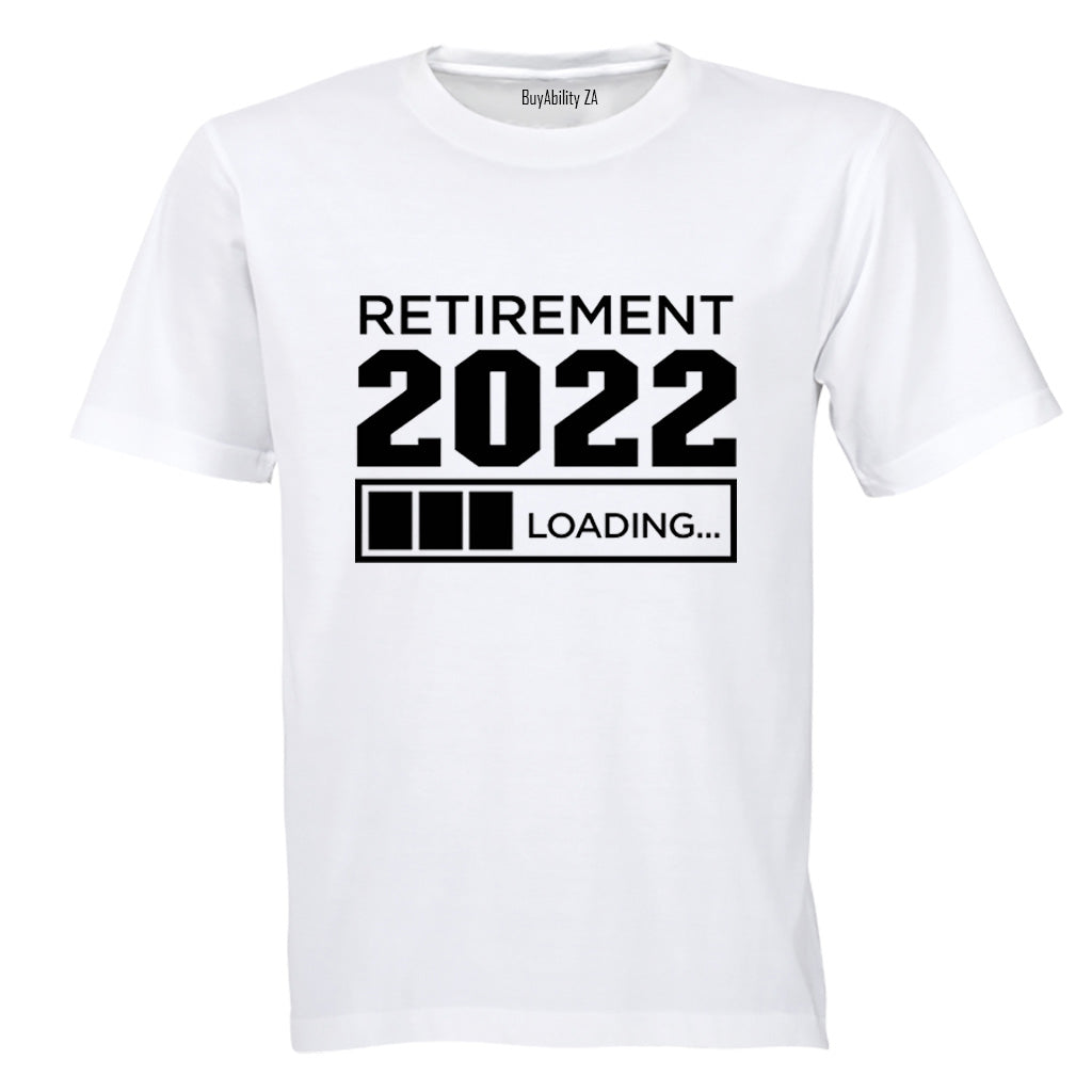 Retirement 2022 - Adults - T-Shirt - BuyAbility