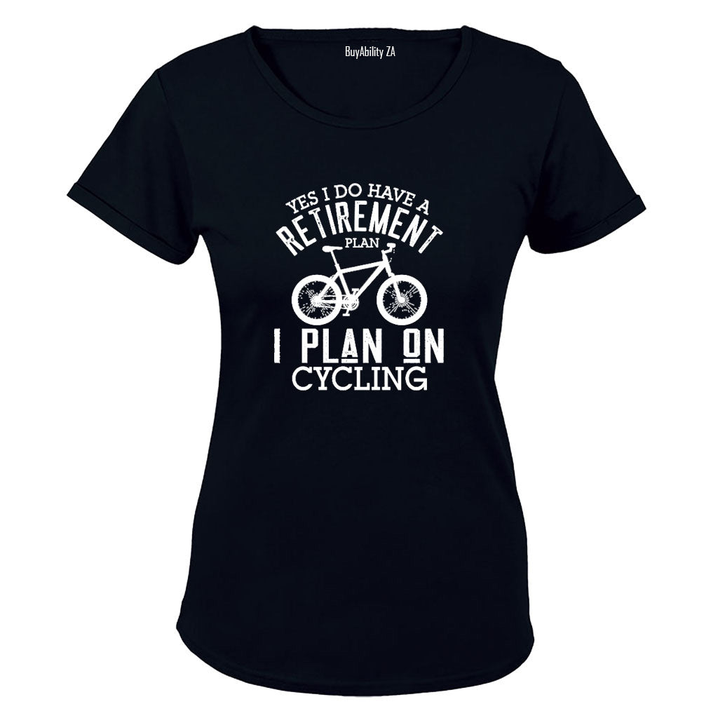 Retirement Plan - Cycling - Ladies - T-Shirt
