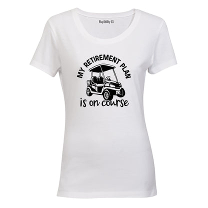 Retirement Plan On Course - Golf - T-Shirt - BuyAbility South Africa