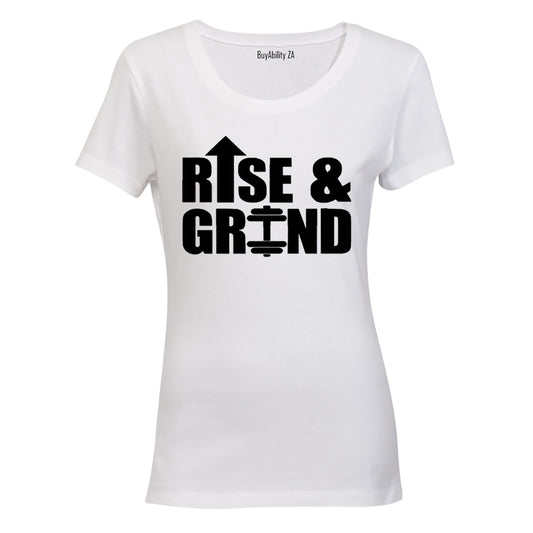 Rise & Grind - Ladies - T-Shirt