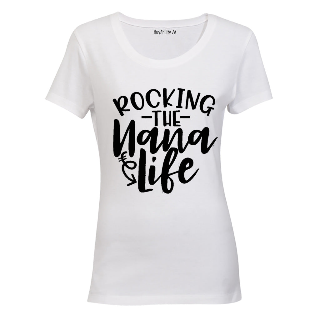 Rocking the Nana Life - Ladies - T-Shirt - BuyAbility