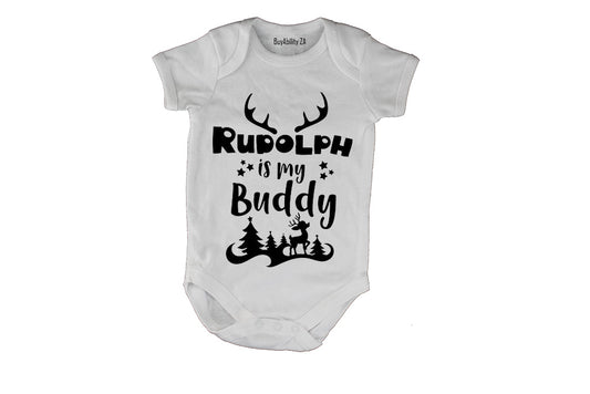 Rudolph is my Buddy - Christmas - Baby Grow