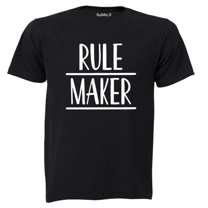 Rule Maker - Adults - T-Shirt