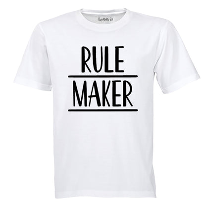 Rule Maker - Adults - T-Shirt