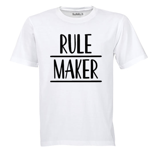 Rule Maker - Adults - T-Shirt