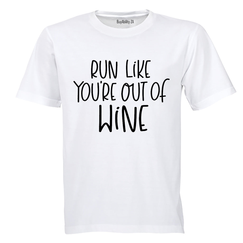 Run Like You're Out of WINE - Adults - T-Shirt