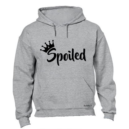 Spoiled - Hoodie