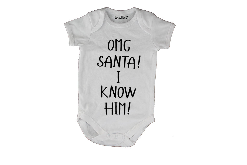 Santa - I Know Him - Christmas - Baby Grow