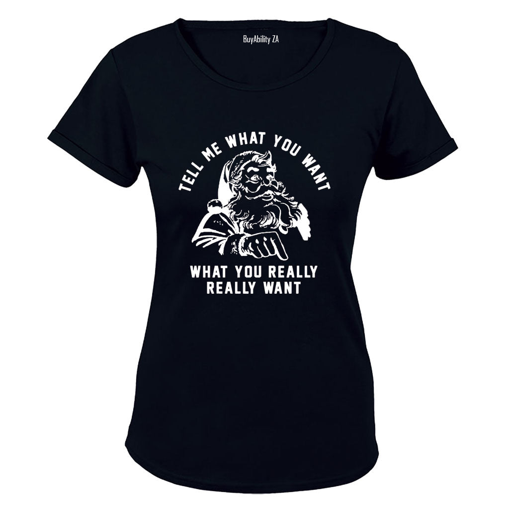 Tell Me What You Want - Christmas - Ladies - T-Shirt