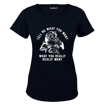 Tell Me What You Want - Christmas - Ladies - T-Shirt