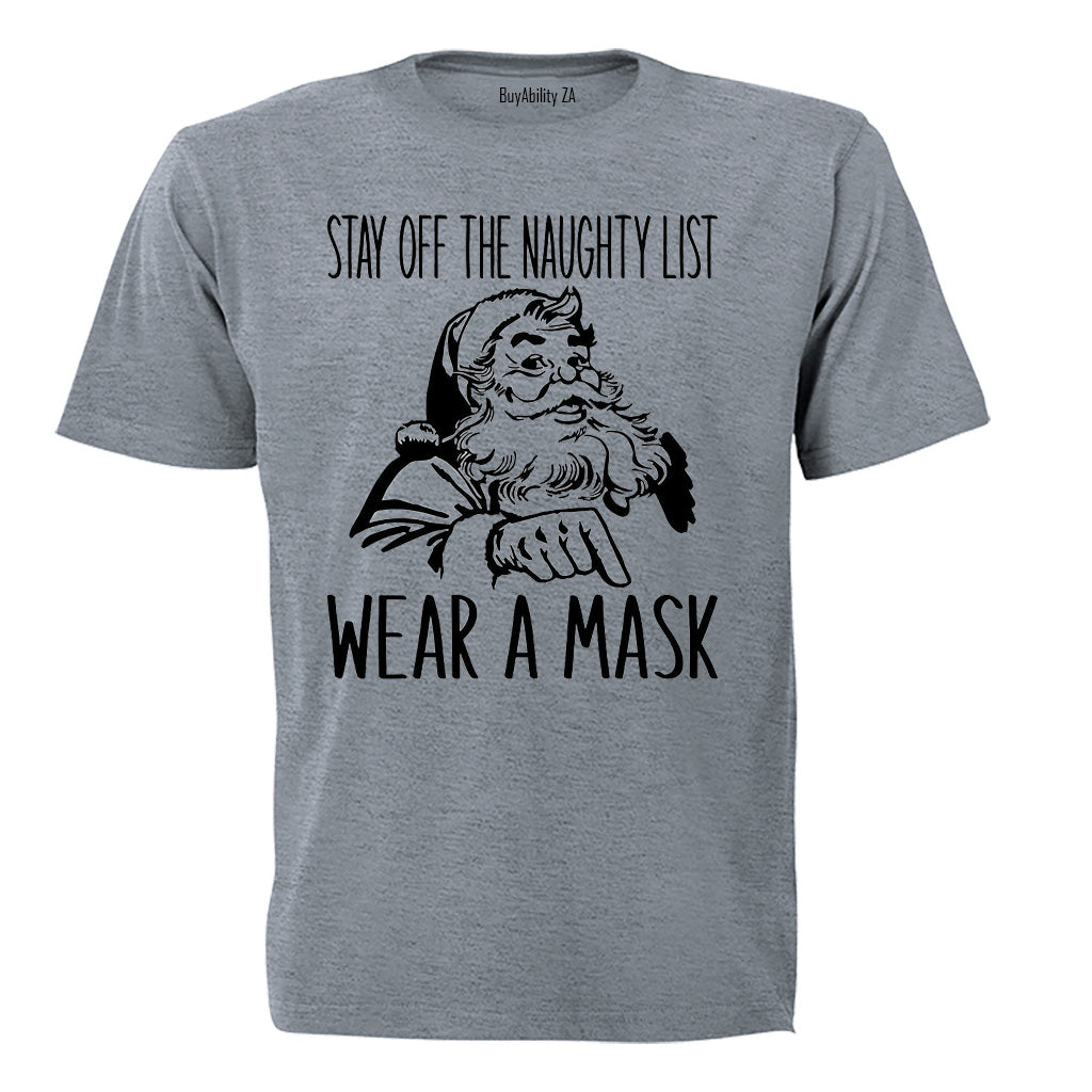 Santa - Wear A Mask - Christmas - Adults - T-Shirt