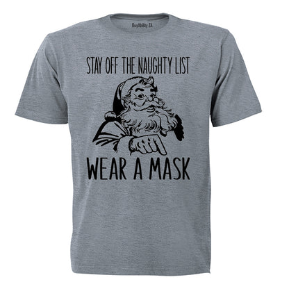 Santa - Wear A Mask - Christmas - Adults - T-Shirt