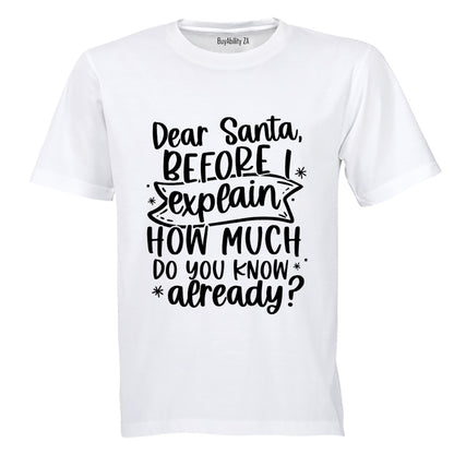 Santa, Before I Explain - Christmas - Kids T-Shirt