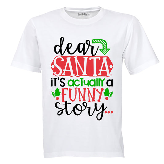 Santa, Funny Story - Christmas - Adults - T-Shirt