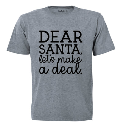 Santa Lets Make a Deal - Christmas - Kids T-Shirt