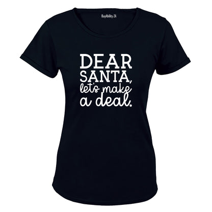 Santa Lets Make a Deal - Christmas - Ladies - T-Shirt