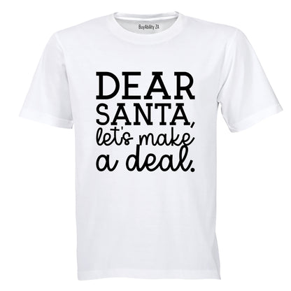 Santa Lets Make a Deal - Christmas - Adults - T-Shirt