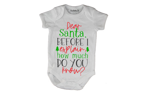 Santa, How Much Do You Know? - Christmas - Baby Grow