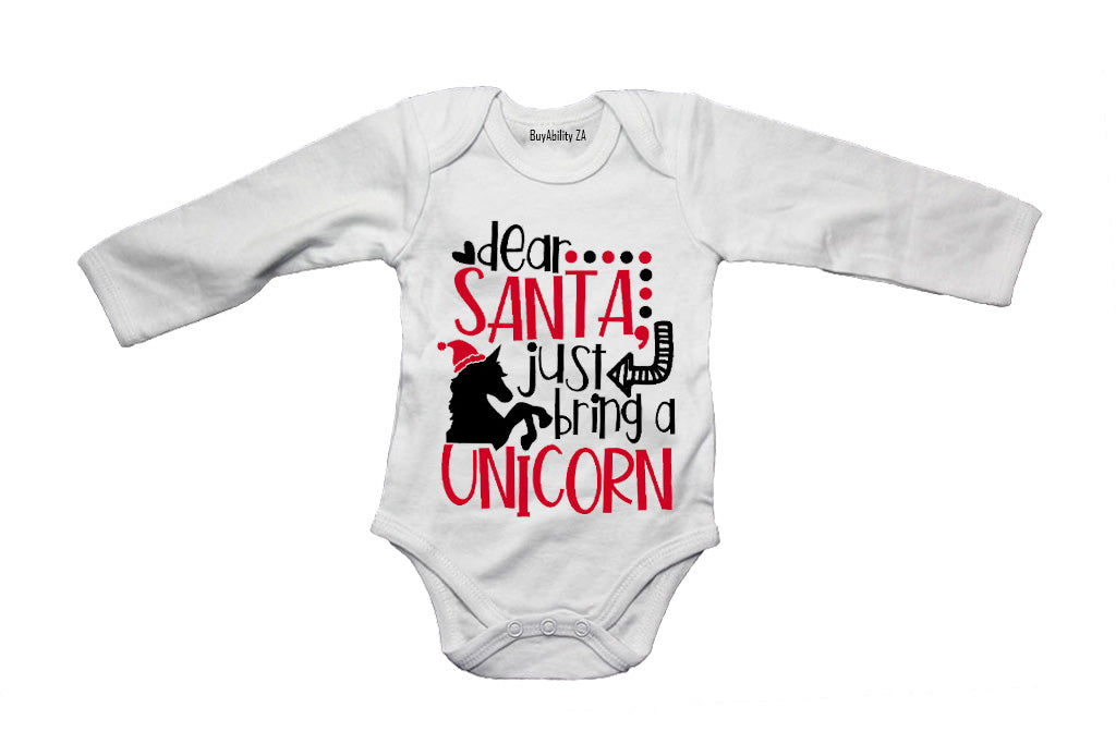Santa, Just Bring a Unicorn! - Christmas - Baby Grow