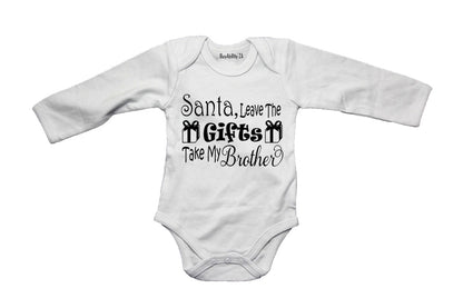 Santa, Take My Brother- Christmas - Baby Grow