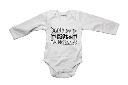 Santa, Take My Sister - Christmas - Baby Grow
