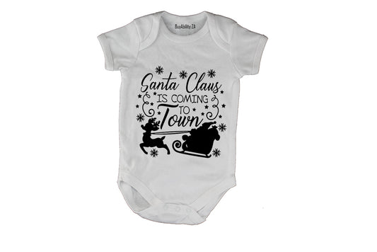 Santa Claus is Coming to Town - Christmas - Baby Grow