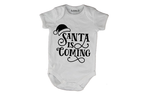 Santa is Coming - Christmas - Baby Grow