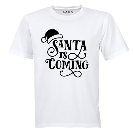 Santa is Coming - Christmas - Adults - T-Shirt - BuyAbility