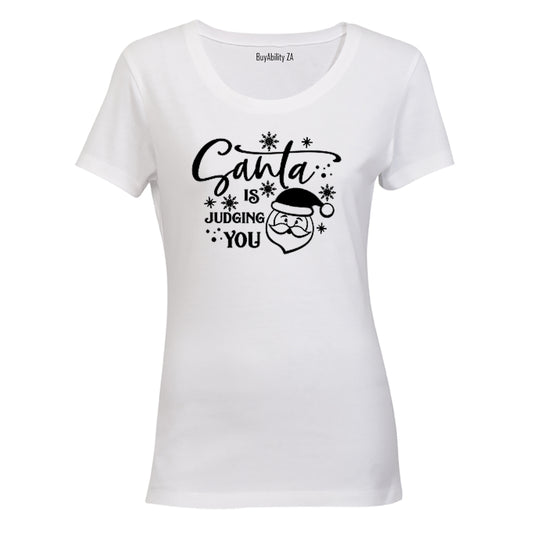 Santa is Judging You - Christmas - Ladies - T-Shirt