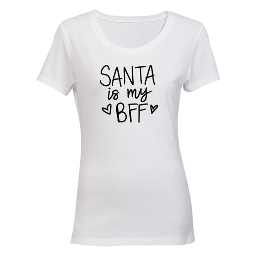 Santa is my BFF - Christmas - Ladies - T-Shirt - BuyAbility South Africa