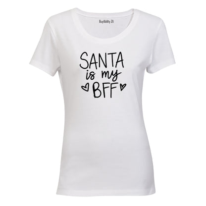 Santa is my BFF - Christmas - Ladies - T-Shirt