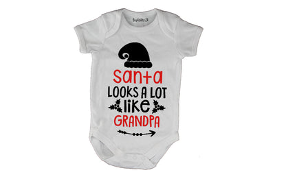 Santa Looks A Lot Like GRANDPA - Christmas - Baby Grow